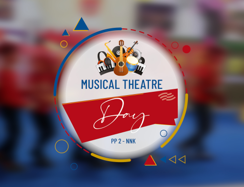 Spotlight on Early Learning: Celebrating Musical Theatre Day at NNK Campus